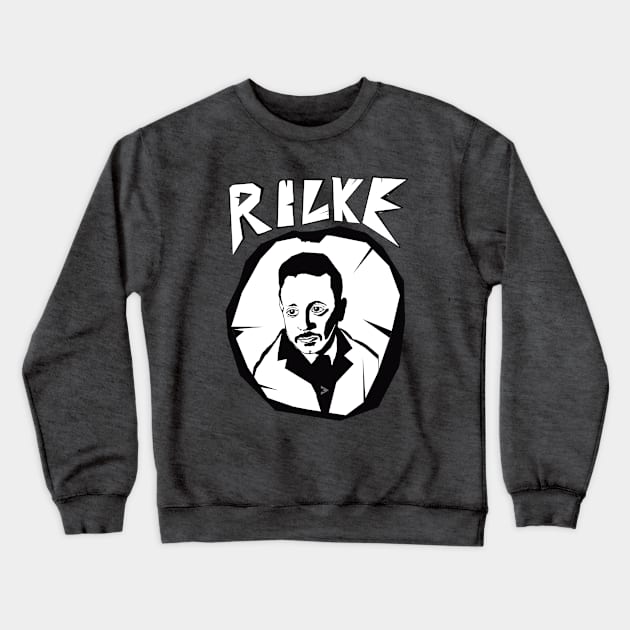 Rainer Maria Rilke Crewneck Sweatshirt by Exile Kings 